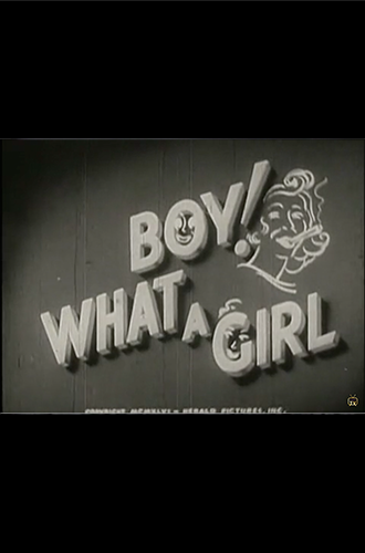 Boy What A Girl